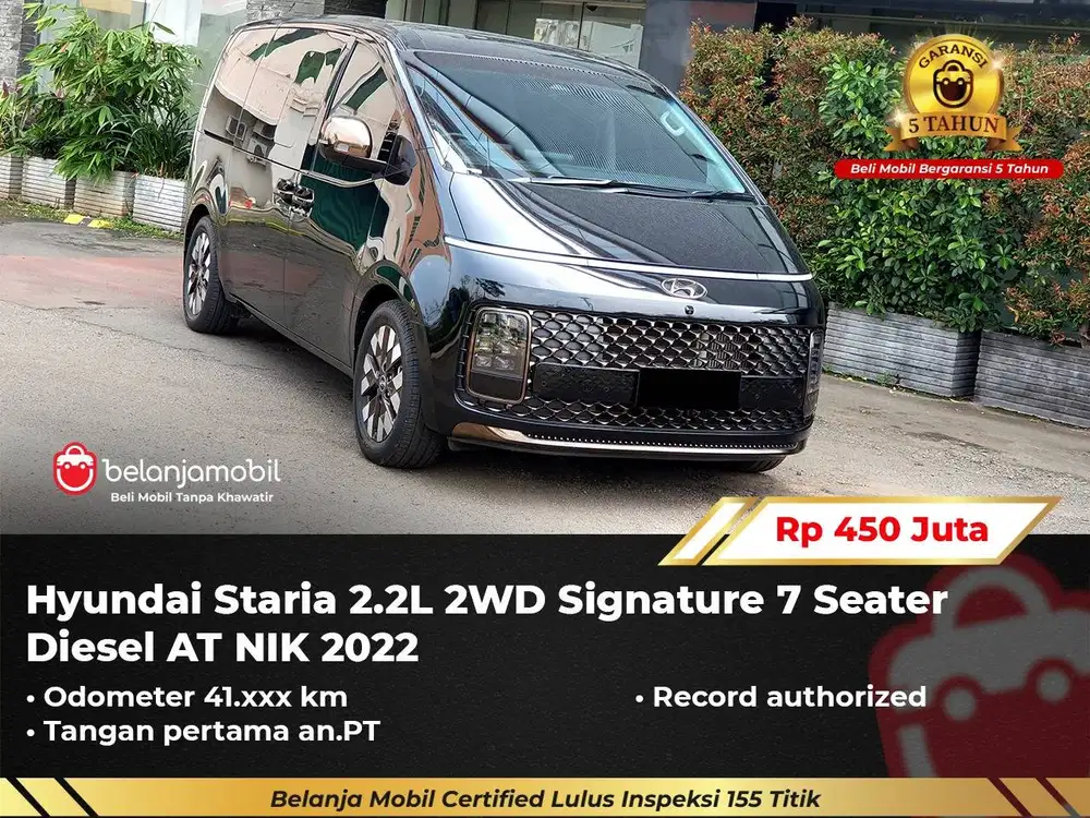 [ GARANSI 5TH ] Hyundai Staria 2.2L 2WD Signature Diesel AT 2022/2023