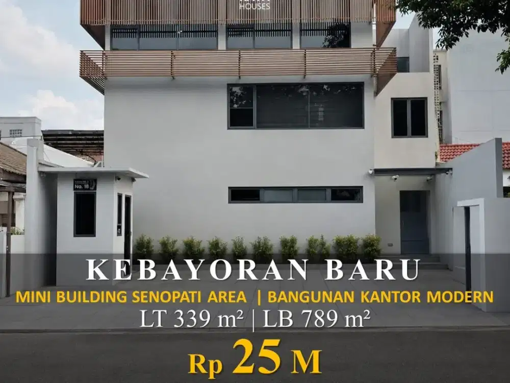 Mini Building Senopati 789m² 2023 6Mbl 10Mtr SHGB 25M Nego
