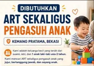 Lowongan Kerja ART Momong dan Bebersih Rumah (Menginap)