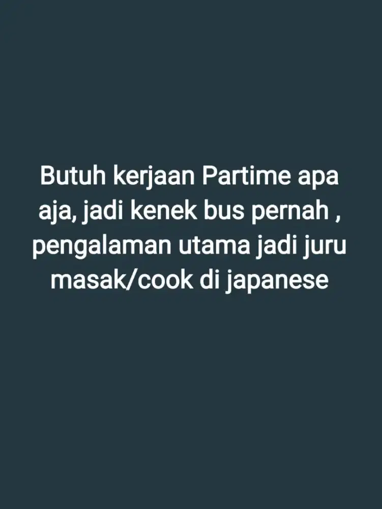 butuh kerjaan partime apa aja