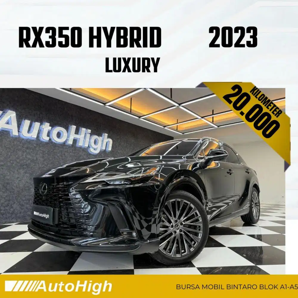DP10% [Km20.000] RX350h Hybrid 2023 Black / RX350 Reg 2024 #AUTOHIGH