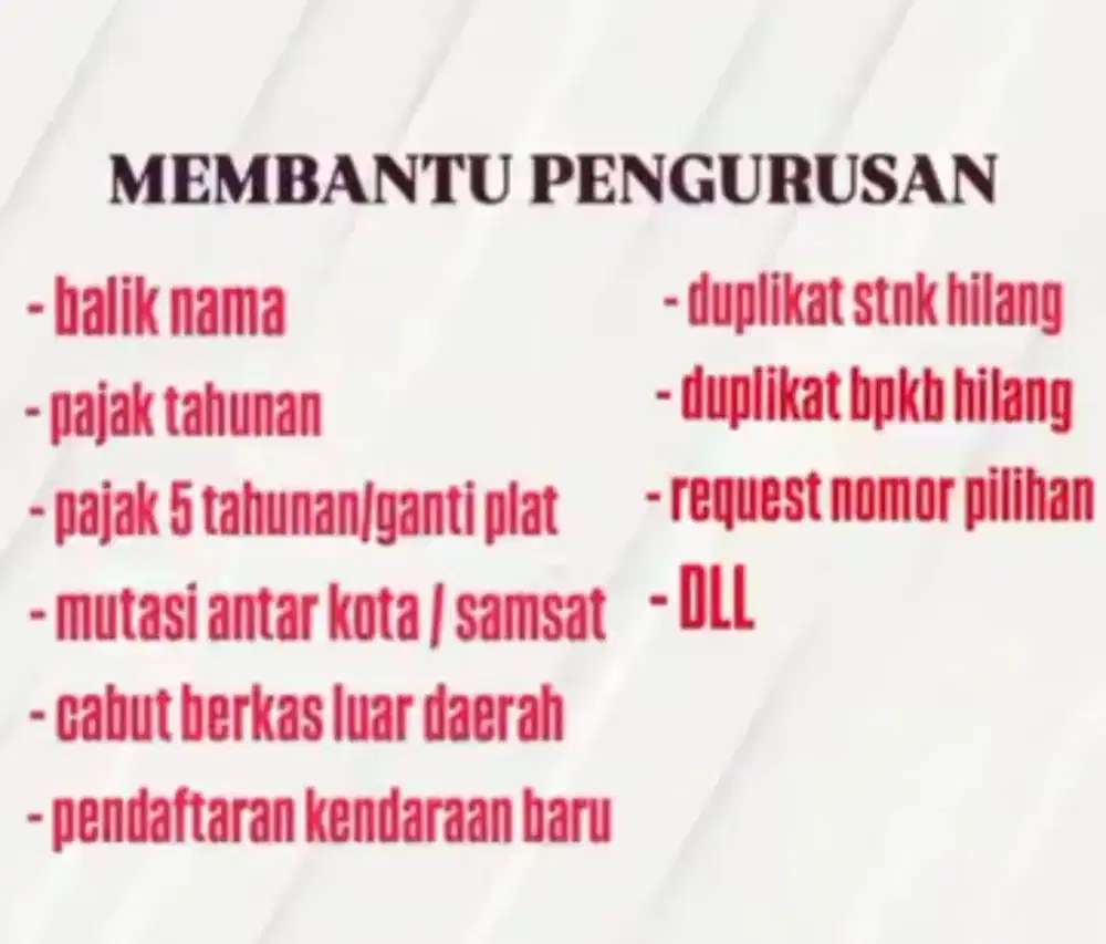 Siap bantu sampai selesai pengurusan stnk kendaraan untuk R2&R4