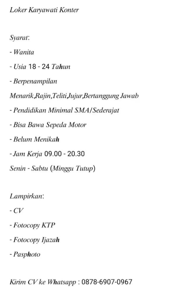 Lowongan Kerja Karyawati Konter (Baca Deskripsi)