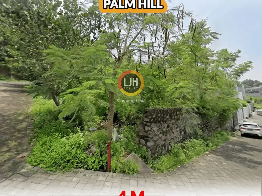 Tanah Palm Hill Lokasi Hook Strategis Cocok untuk Hunian