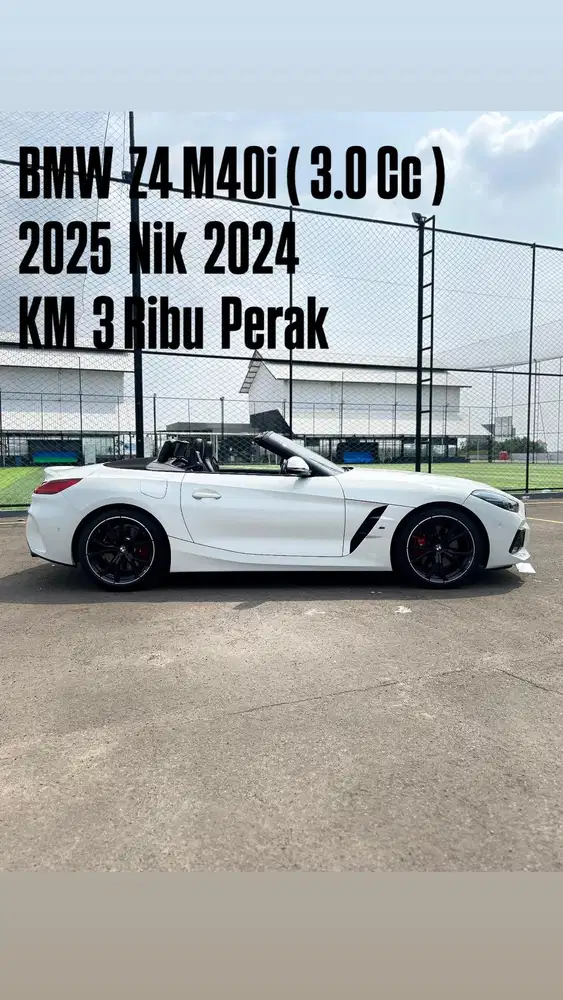 BMW Z4 M40i 2025 Nik 24 (3.0 Cc)White on black Siap pakai