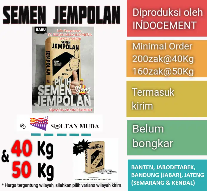 SEMEN JEMPOLAN (DIPRODUKSI OLEH INDOCEMENT) 50KG / 40KG MIN ORDER 1 DO