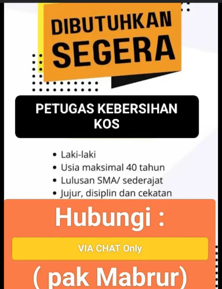 Dibutuhkan petugas kebersihan kos  pocokan