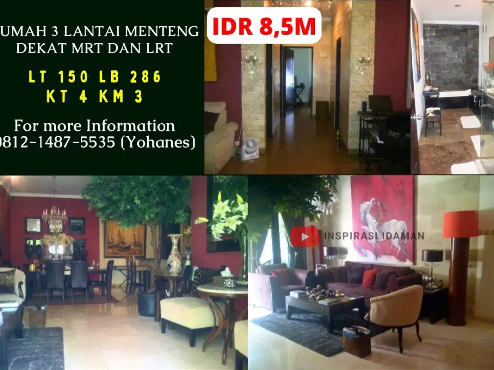 Rumah 3 Lantai Menteng Dekat MRT dan LRT