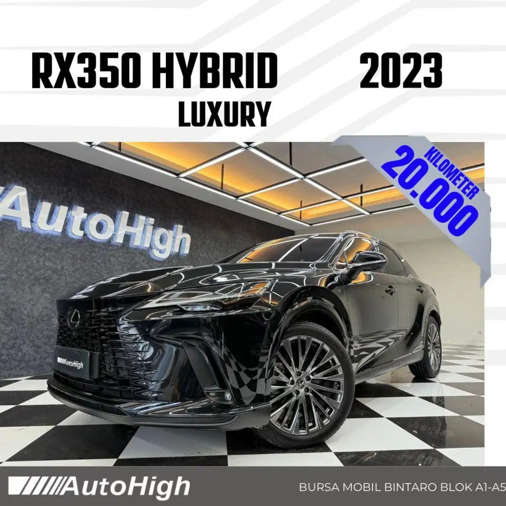 DP10% [Km20.000] RX350h Hybrid 2023 Black / RX350 Reg 2025 #AUTOHIGH