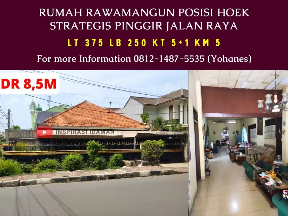 Rumah Rawamangun Posisi Hoek Strategis Pinggir Jalan Raya