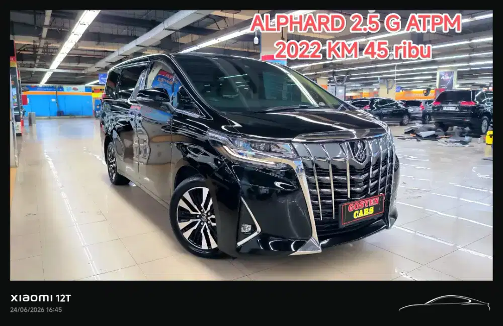 Km 45 ribu TOYOTA ALPHARD 2.5 G ATPM AT 2022 KONDISI ISTIMEWA