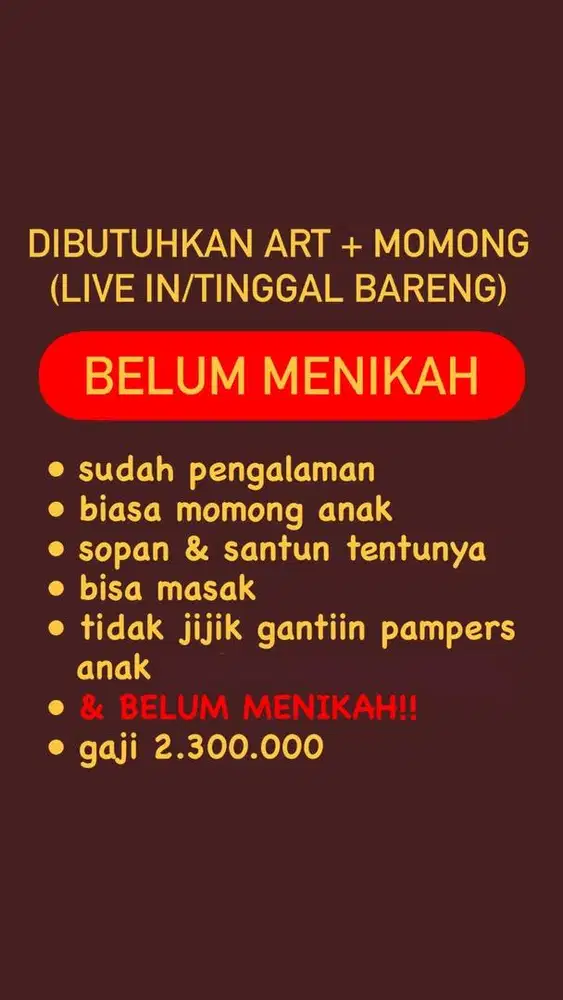 BUTUH SEGERA ART & MOMONG ANAK!!