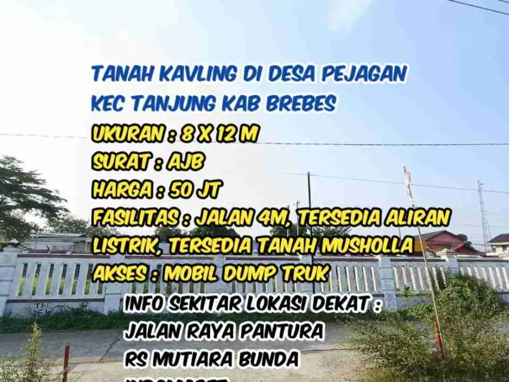Tanah kavling dekat jalan pantura di desa pejagan tanjung brebes