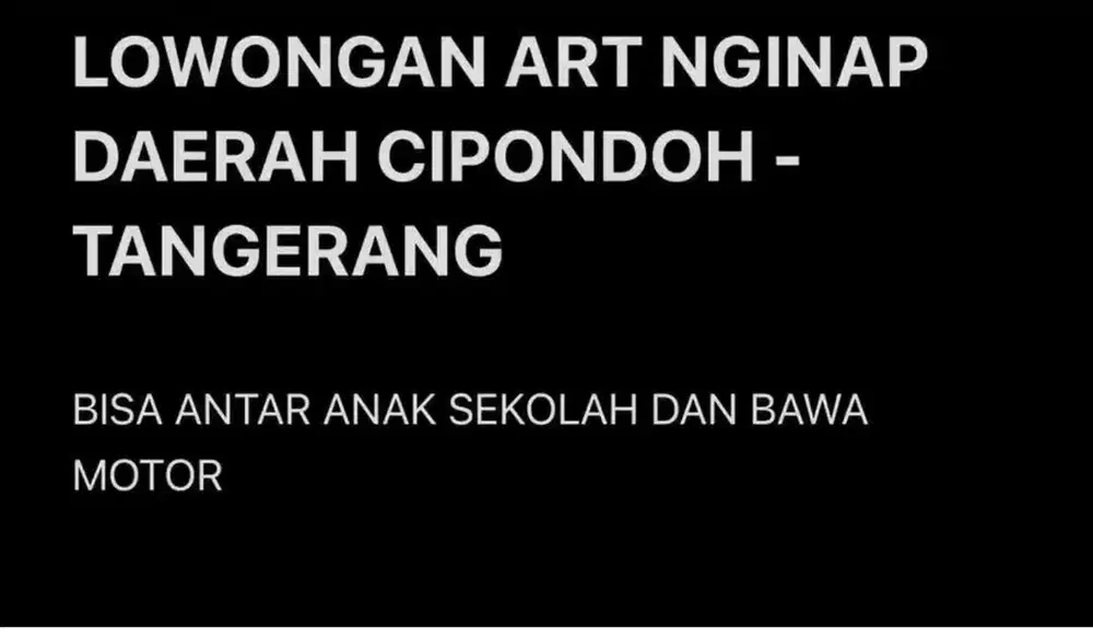 ART Nginap Bisa Kerja dan Bawa Motor