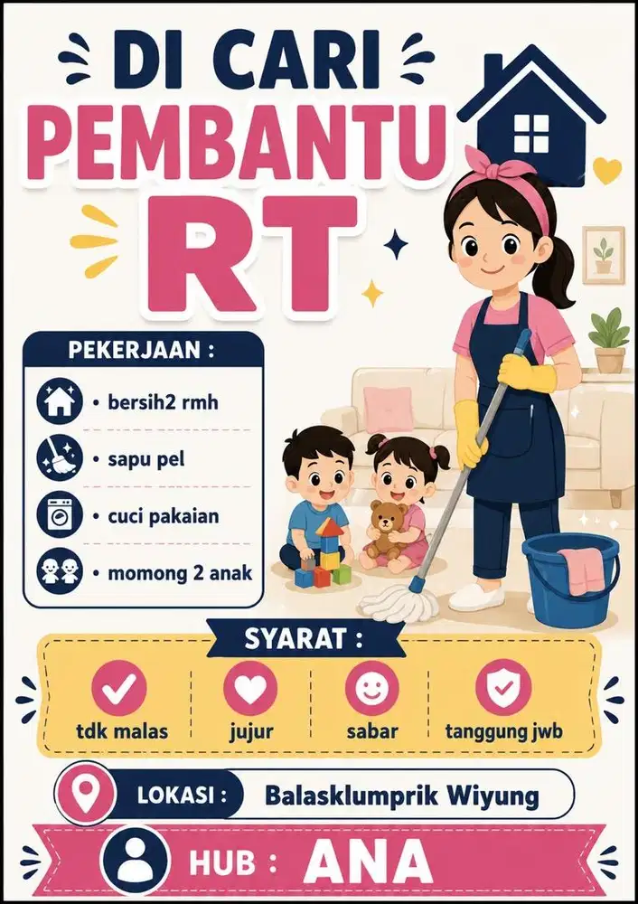 Di Cari Pembantu RT Balasklumprik Wiyung