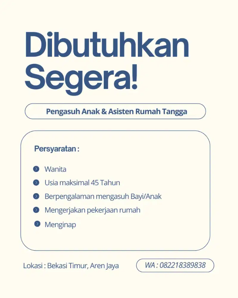Loker Pengasuh Balita 2 Tahun + Asisten Rumah Tangga