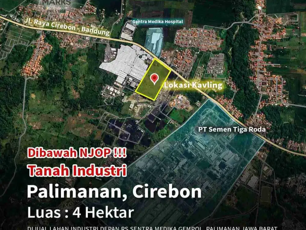 DIBAWAH NJOP! LAHAN INDUSTRI 4 HEKTAR DEPAN RS SENTRA MEDIKA GEMPOL – PALIMANAN