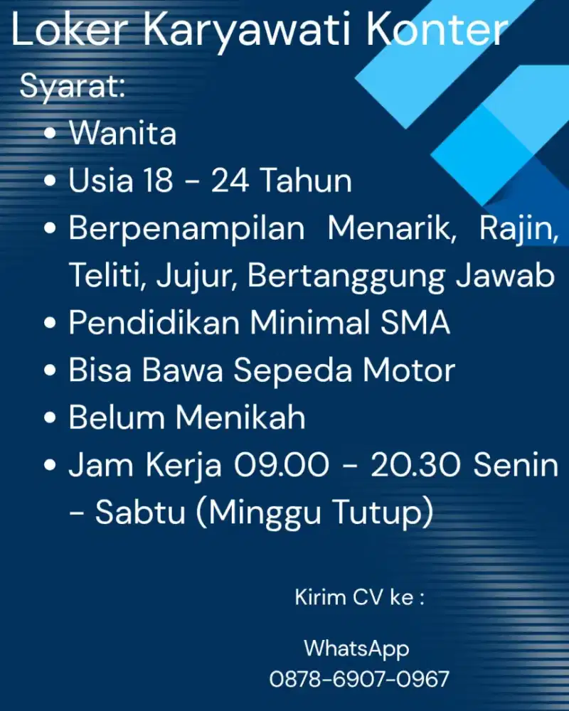 Lowongan Kerja Karyawati Konter (Baca Deskripsi)