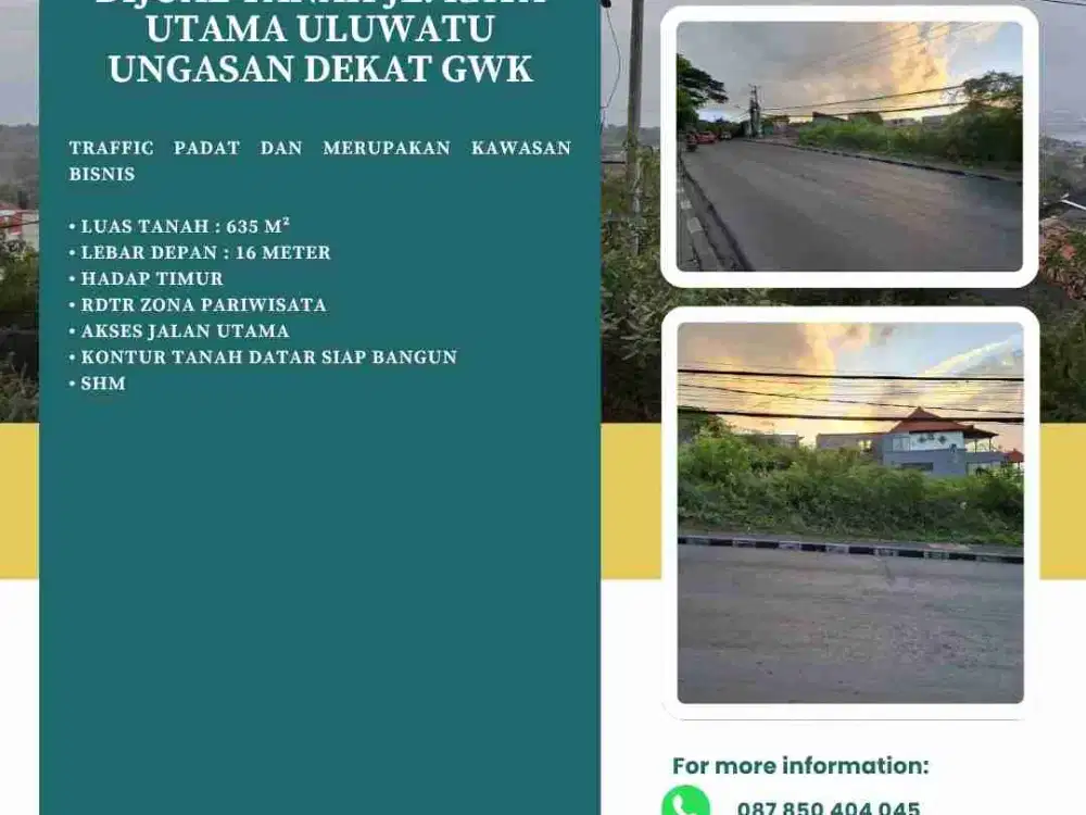 DIJUAL TANAH JL. RAYA UTAMA ULUWATU UNGASAN DEKAT GWK