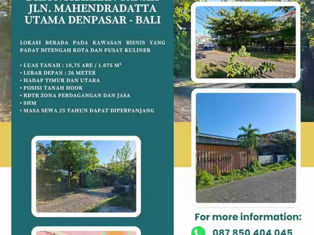 DIKONTRAKKAN TANAH Jln. Mahendradatta Utama Denpasar - Bali