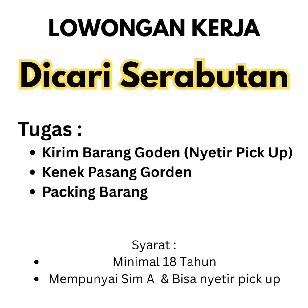 Dicari Supir Serabutan (Supir Barang)