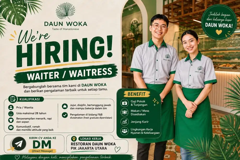 LOKER WAITER/WAITRESS DIBUTUHKAN SEGERA DI PIK 2