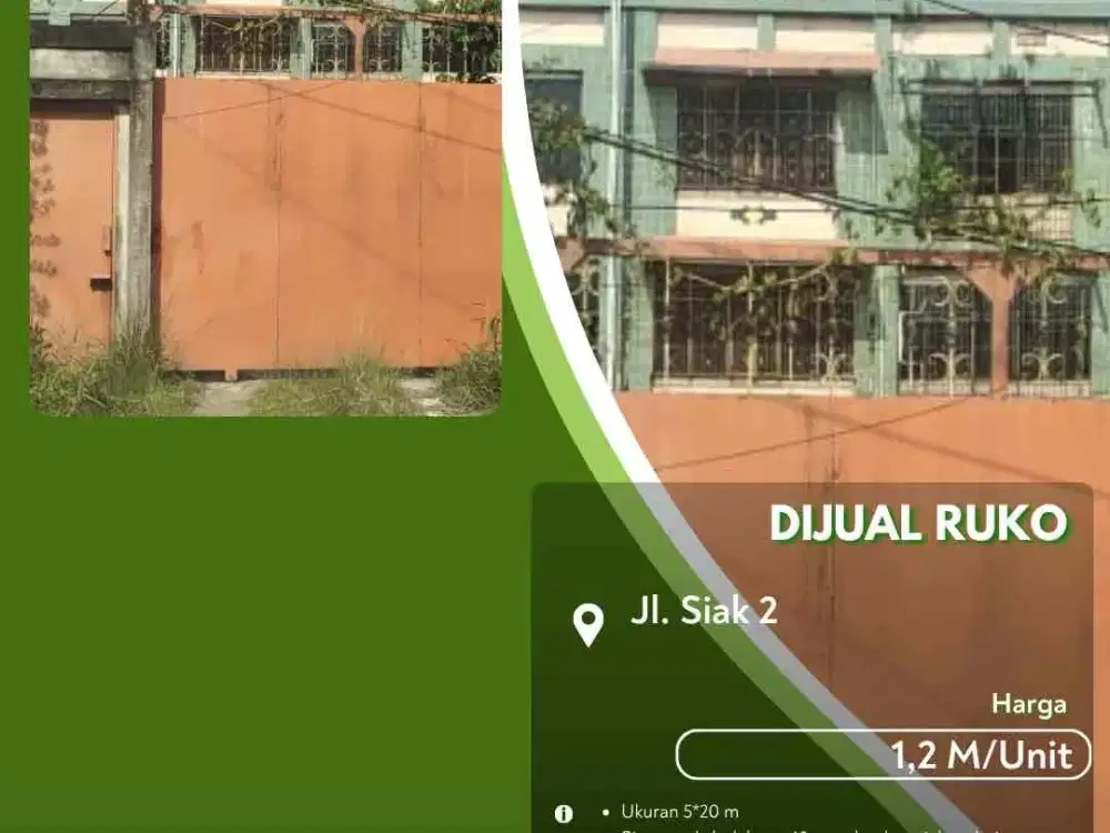 Dijual Ruko Jalan Siak 2 Siap Usaha Pekanbaru Kota!