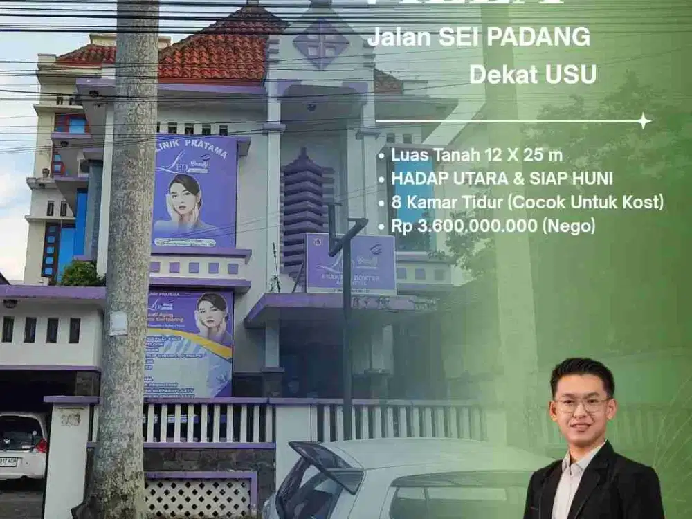 DI JUAL CELAT VILLA COCOK UNTUK KOST KOSTAN DI JL SEI PADANG - DAERAH USU