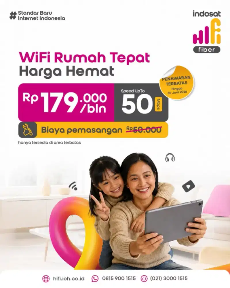 HIFI INDOSAT FIBER 100 Mbps hanya 199.000/bln