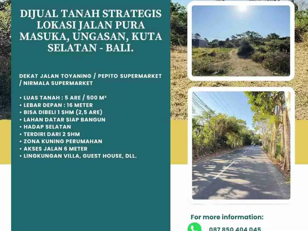 Dijual Tanah Strategis Lokasi Jalan Pura Masuka, Ungasan, Kuta Selatan - Bali.
