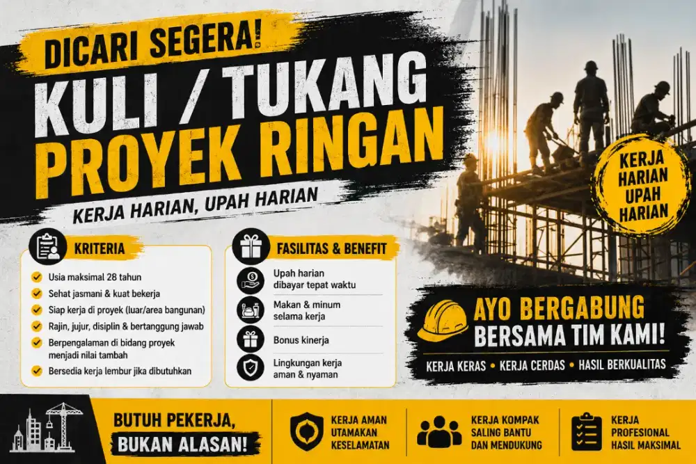 Lowongan Kerja Kuli/Tukang Proyek Ringan