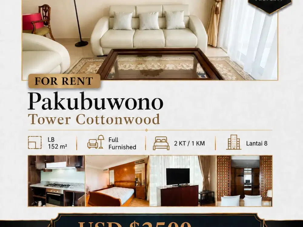Pakubuwono Cottonwood 152 m² — Luxury 2BR for Rent, Only USD 2,500/month Book Now!!