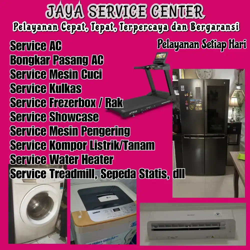 Service Kulkas AC Mesin Cuci Frezer Bongkar Pasang AC Servis Treadmill