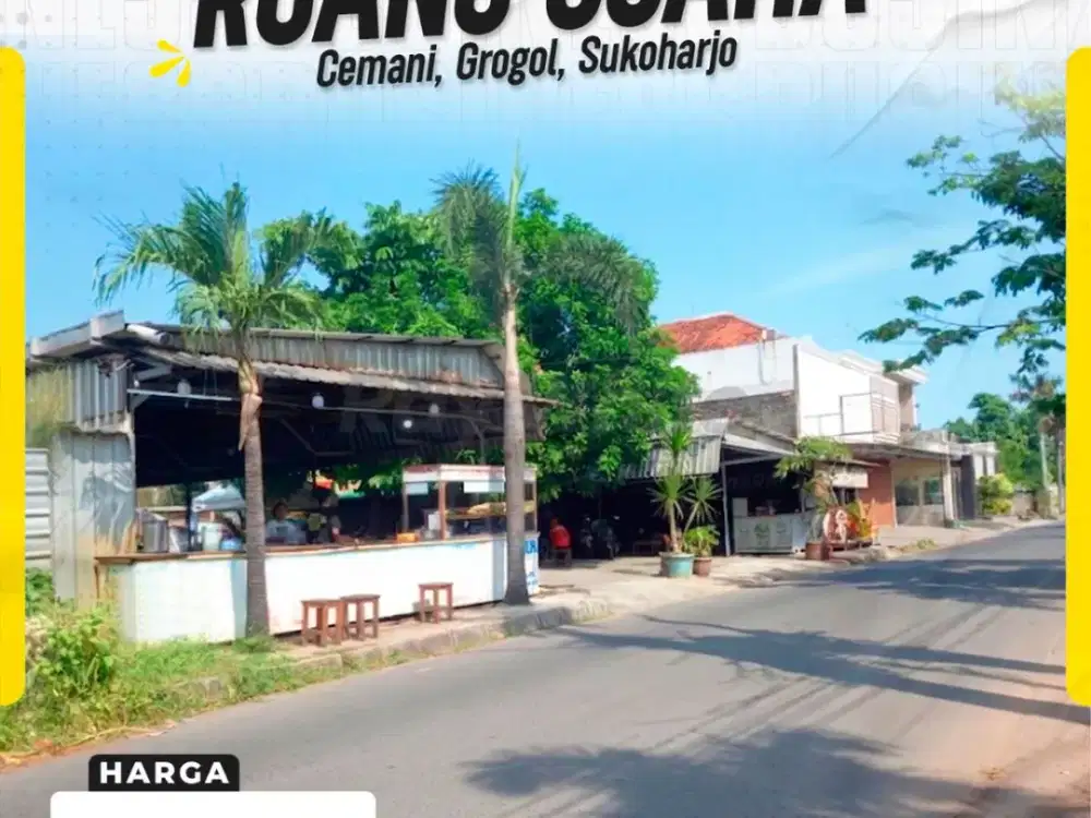 Dijual Ruang Usaha Komersial Super Strategis Lebar Depan 25m Hadap Utara Luas 800m² di Cemani Grogol Sukoharjo