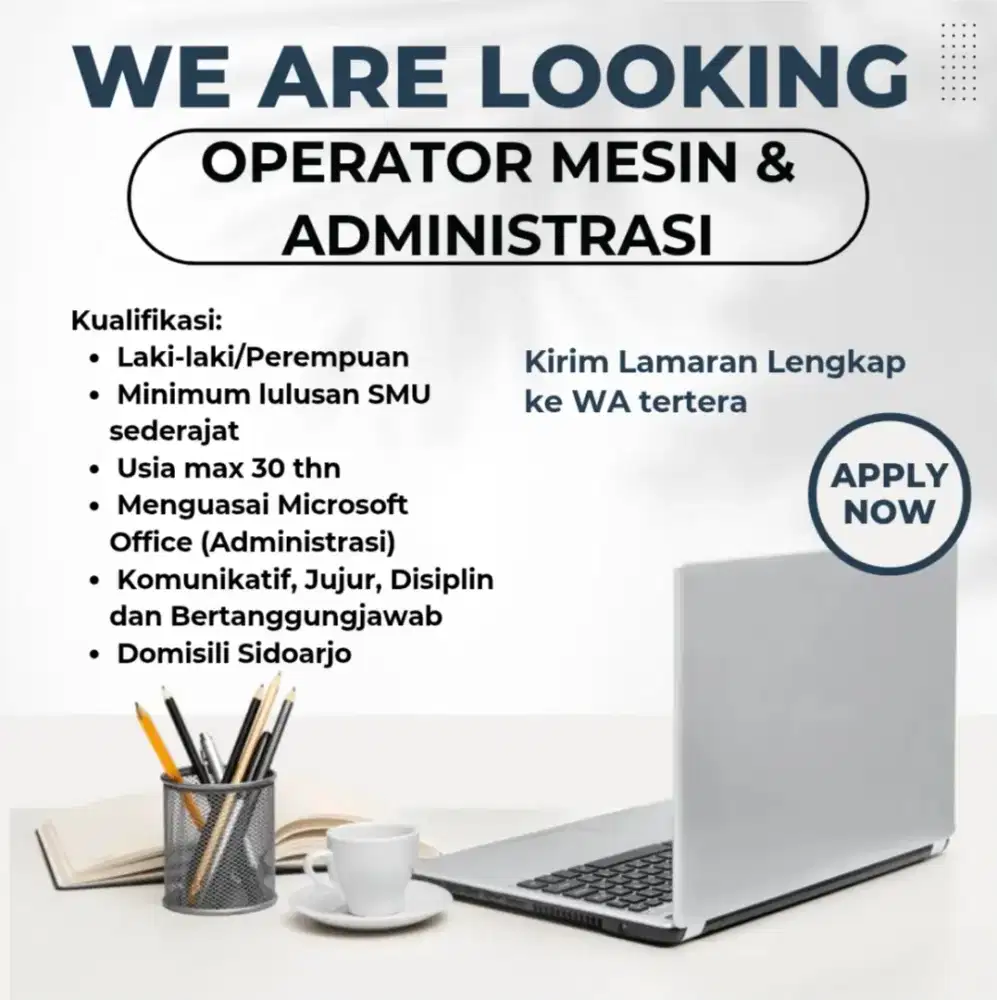 Dicari: Operator Mesin & Administrasi