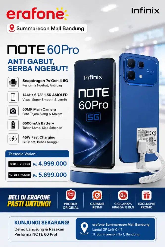Infinix NOTE 60 Pro5G kini tersedia diErafone Summarecon Mall Bandung