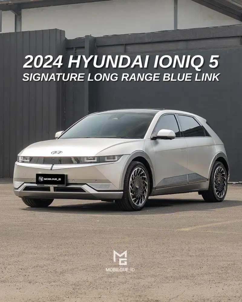 ISTIMEWA ‼️ Hyundai Ioniq 5 Signature Long Range 2024
