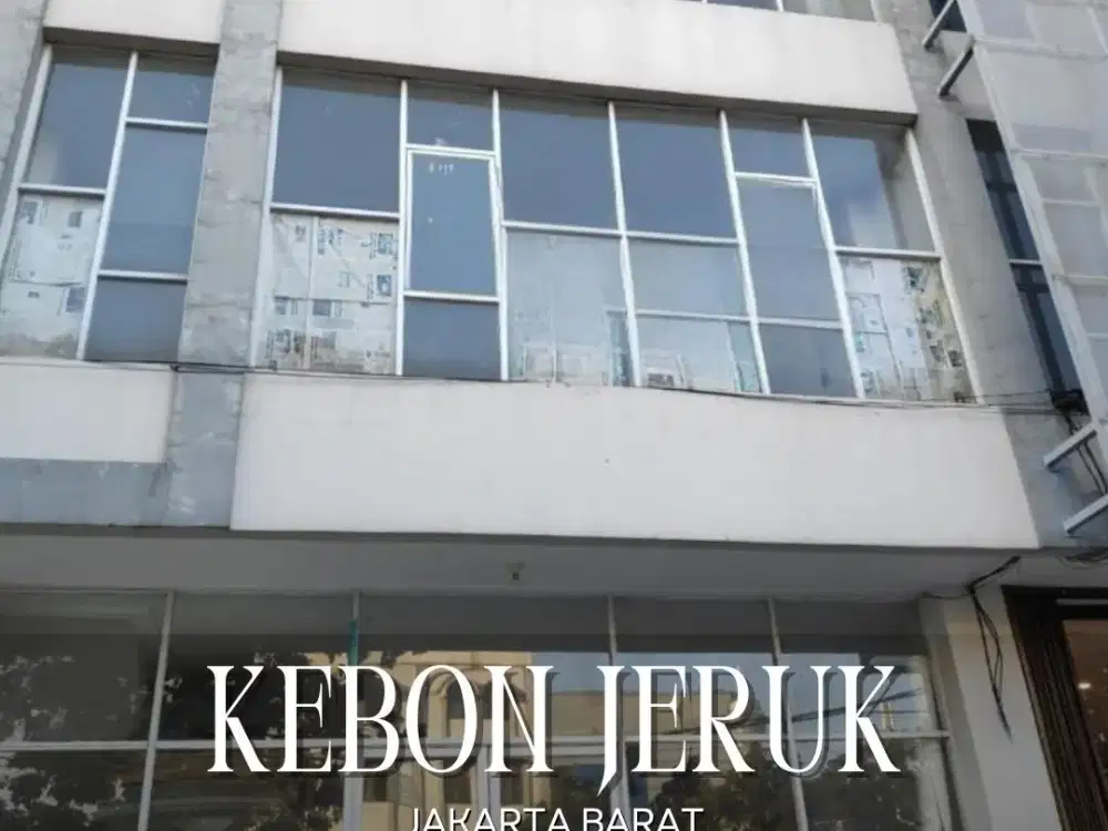 DISEWAKAN CEPAT RUKO STRATEGIS SIAP PAKAI DI KEBON JERUK JAKARTA BARAT