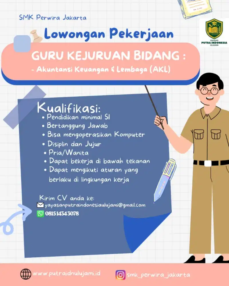 Lowongan kerja guru jurusan Akuntansi Keuangan dan Lembaga (AKL)