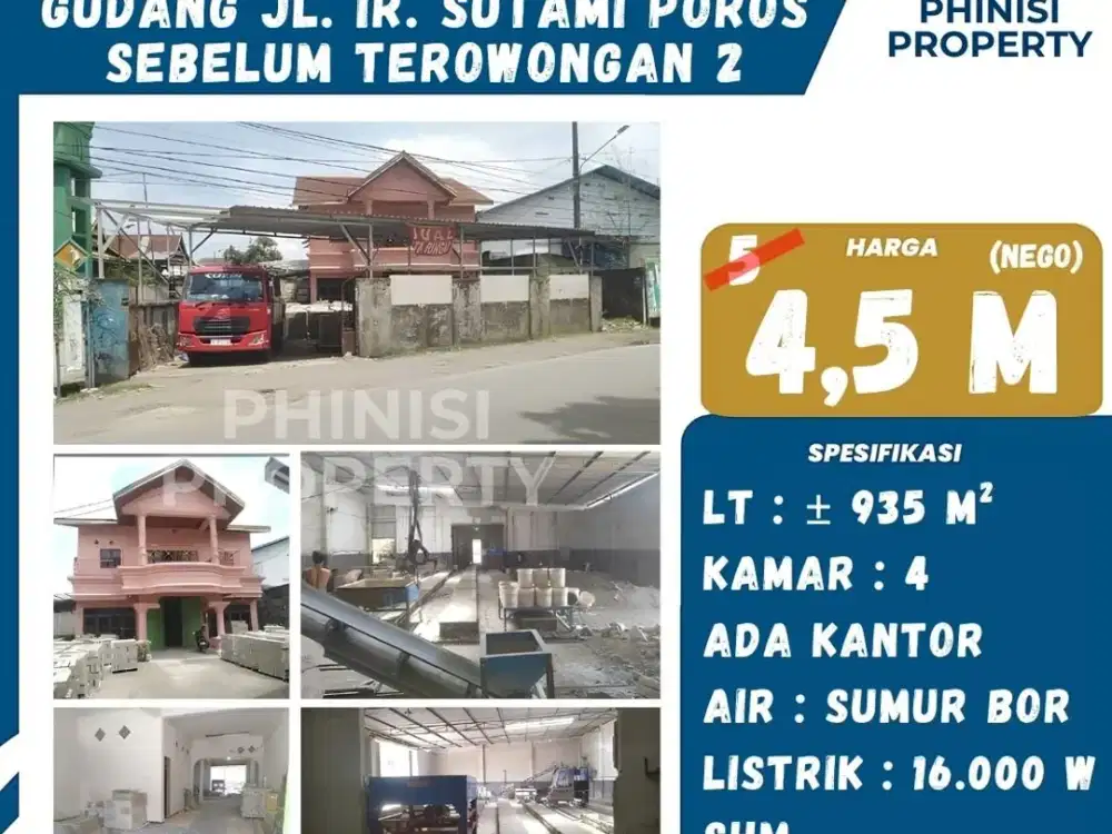Dijual Gudang Jl. Ir. Sutami Poros Sebelum Terowongan 2
