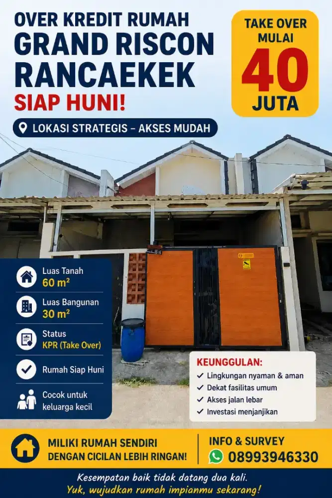 BUTUH CEPAT ! Over Kredit Rumah Grand Riscon Rancaekek Cuma 45 Juta