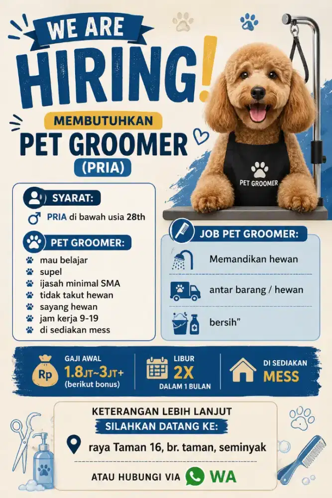 Membutuhkan PET Groomer (pria)