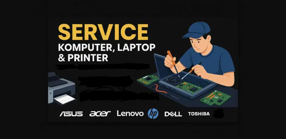 Service Laptop, Komputer PC, Hardware dan Software, Printer