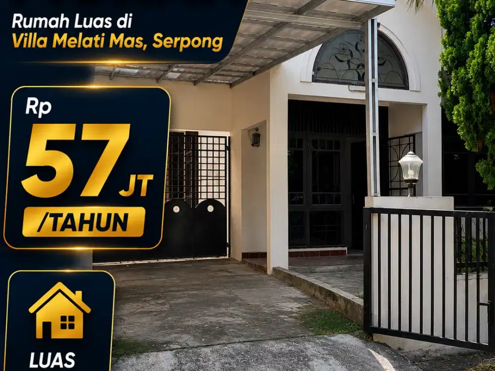 Disewakan Murah Rumah Luas di Villa Melati Mas Serpong