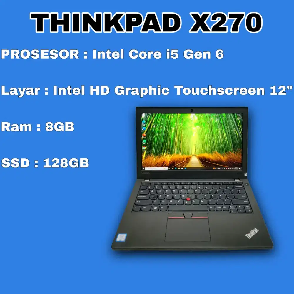 THINKPAD X270, i5 gen 6, Ram 8GB, SSD 128GB, Touchscreen