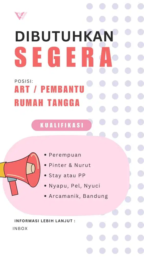 Dicari ART / Pembantu Rumah Tangga, Lokasi Arcamanik, Kota Bandung.