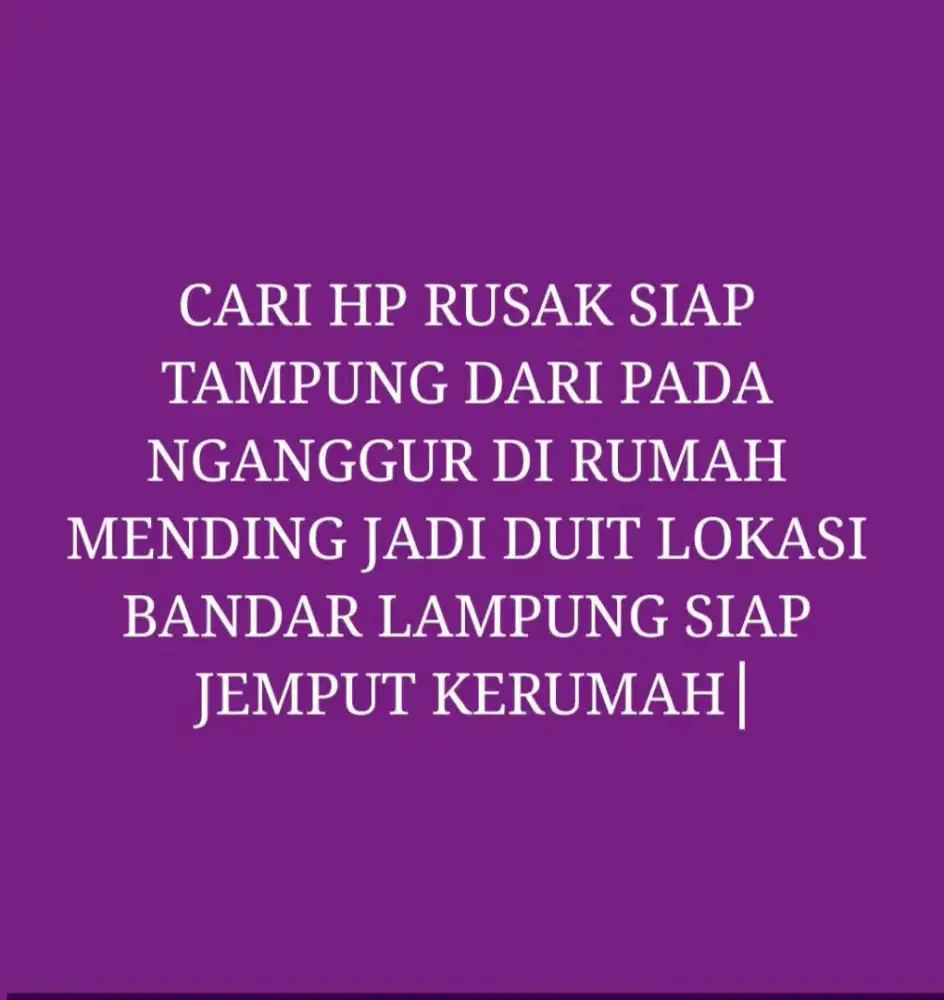 cari HP rusak layar fullscren 4G