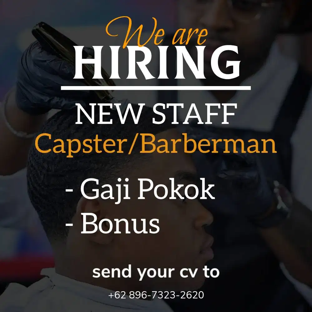 Lowongan Capster Terbaru di Jakarta