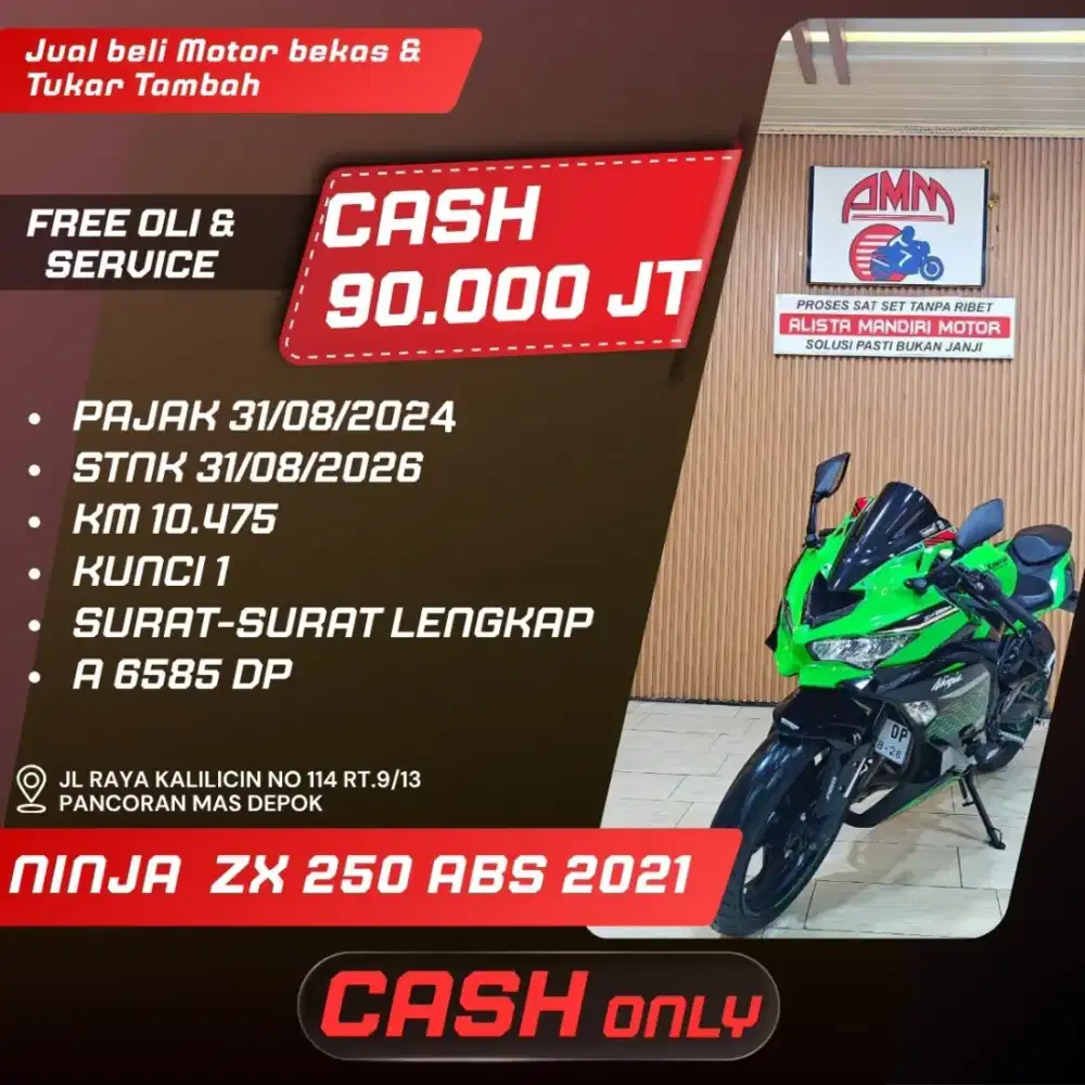 NINJA ZX 250 2021 CASH / KREDIT SPAYLATER KREDIVO INDODANA CC ALISTA