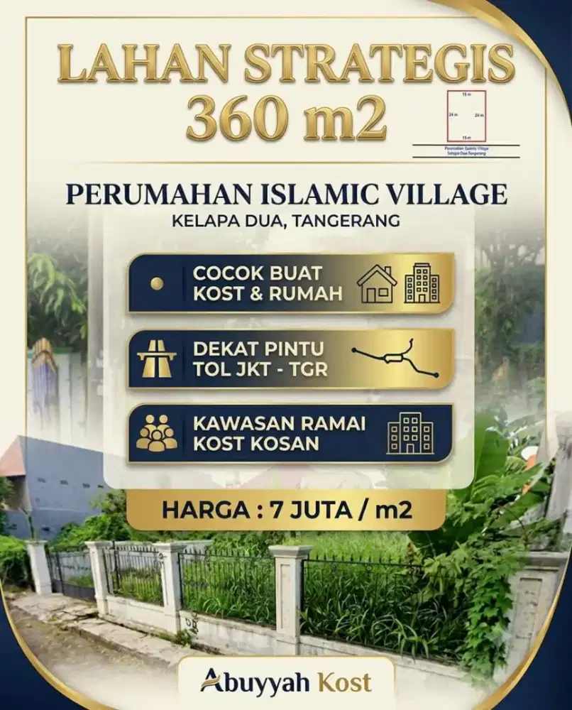 TANAH KAVLING UNTUK KOST KOSAN DI ISLAMIC VILLAGE KELAPA DUA TANGERANG